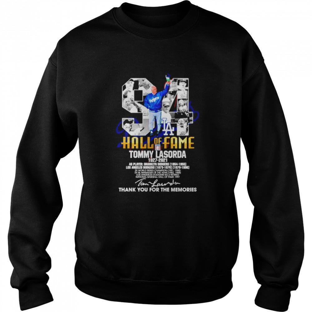 Tommy Lasorda Hall Of Fame 1927 2021 Sweatshirt